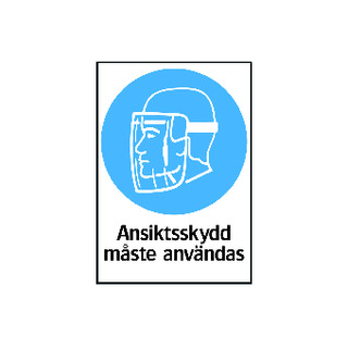 PÅBUDSSKYLT 35-5514 ANSIKTSSKYDD MÅSTE ANVÄNDAS