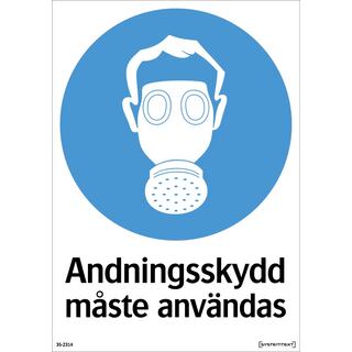 PÅBUDSSKYLT 35-2314 ANDNINGSSKYDD MÅSTE ANVÄNDAS